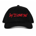 Say “I love you” Original Hat